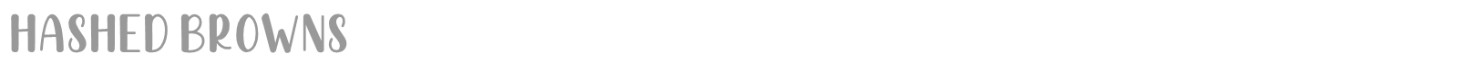 Hashed Browns font preview